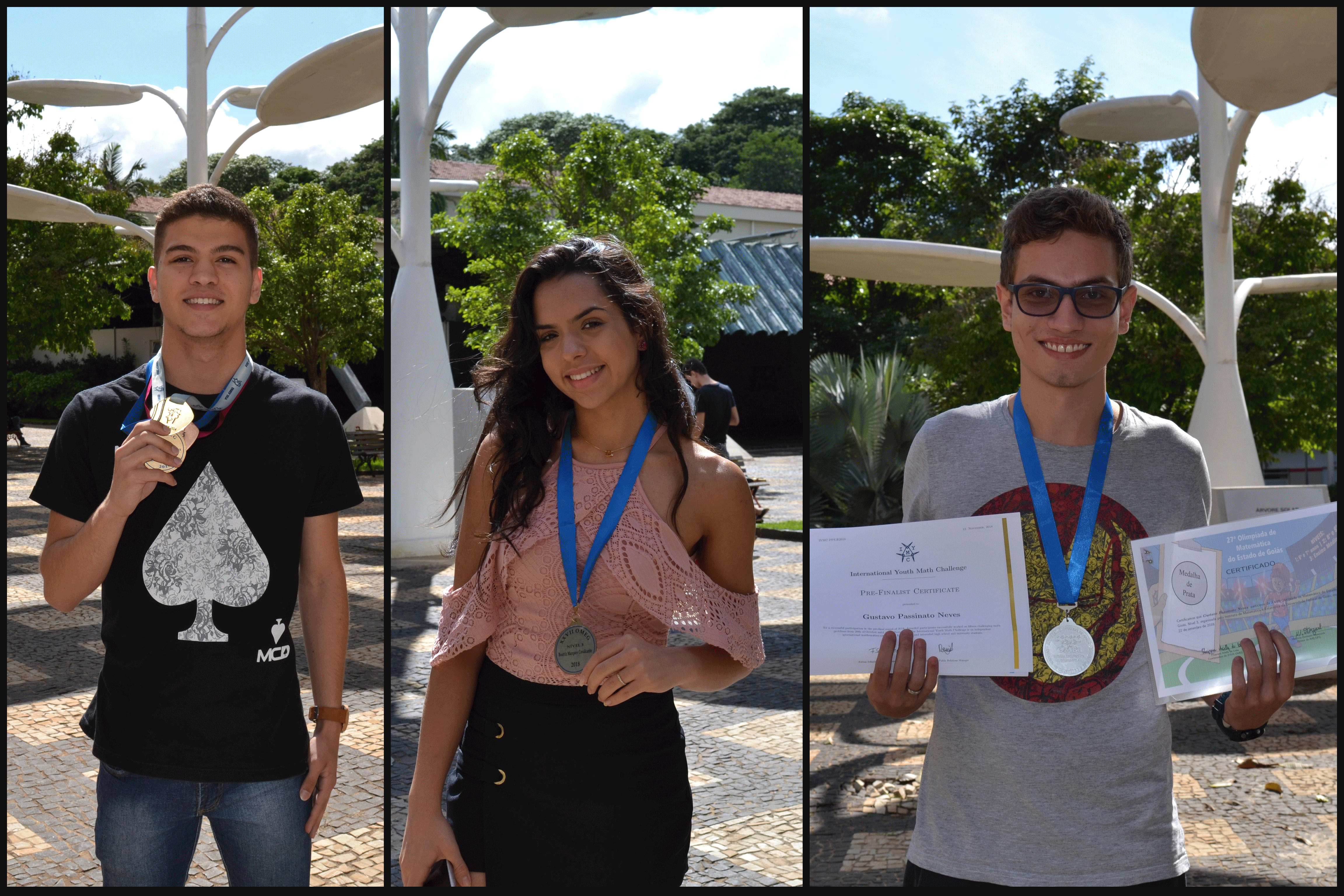 O aluno Carlos Eduardo Pires da Silva conquistou medalha de prata na OBMEP 2018; A aluna Beatriz Marques Cavalcante recebeu medalha de bronze na OMEG; e o aluno Gustavo Passinato Neves ganhou medalha de prata na OMEG. O aluno Carlos Eduardo Pires da Silva conquistou medalha de prata na OBMEP 2018; A aluna Beatriz Marques Cavalcante recebeu medalha de bronze na OMEG; e o aluno Gustavo Passinato Neves ganhou medalha de prata na OMEG.