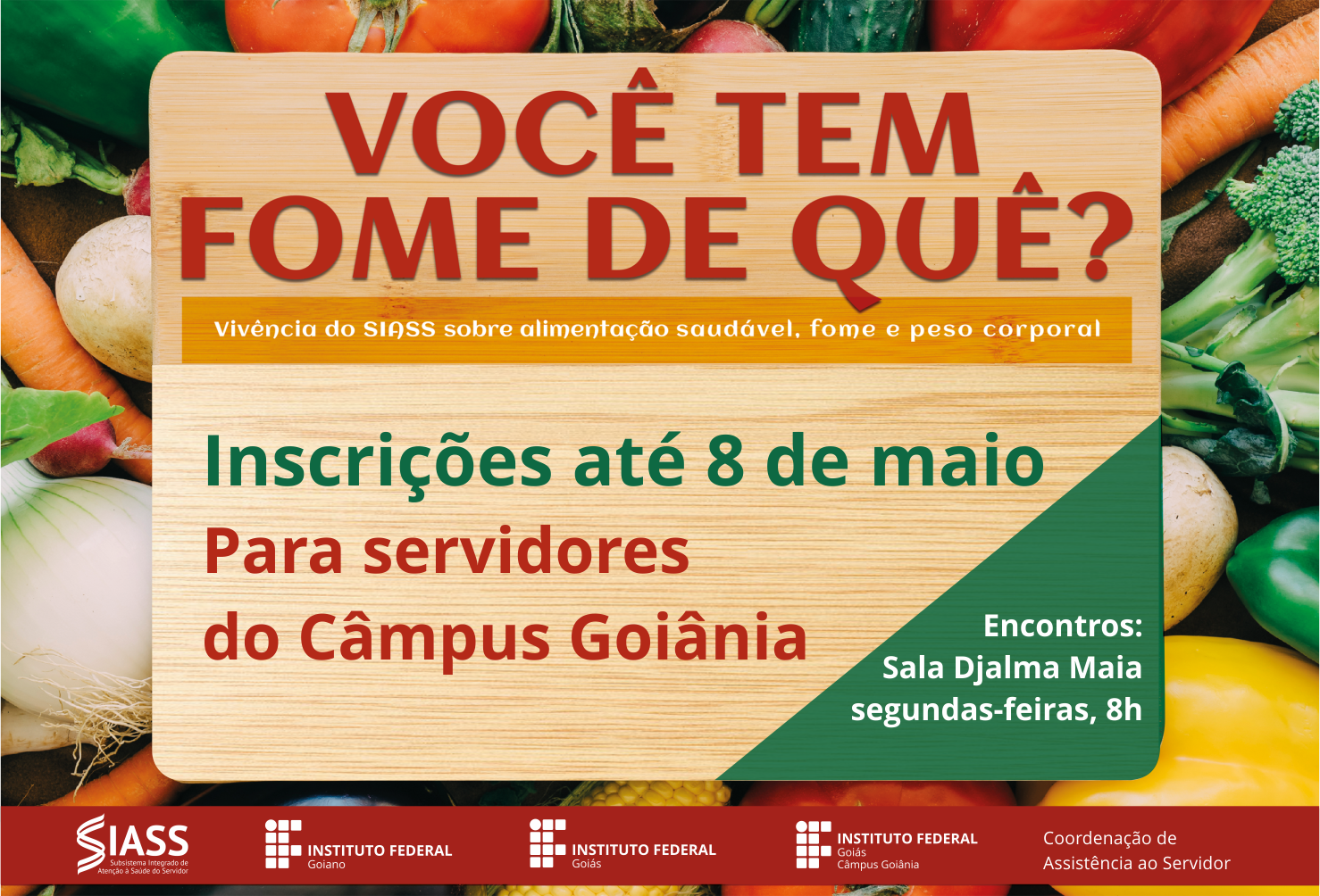 Banner de divulgação do evento Você tem Fome de Quê