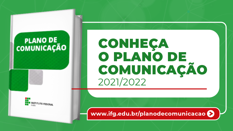 Plano de Comunicação apresenta 15 ações estratégicas Plano de Comunicação apresenta 15 ações estratégicas