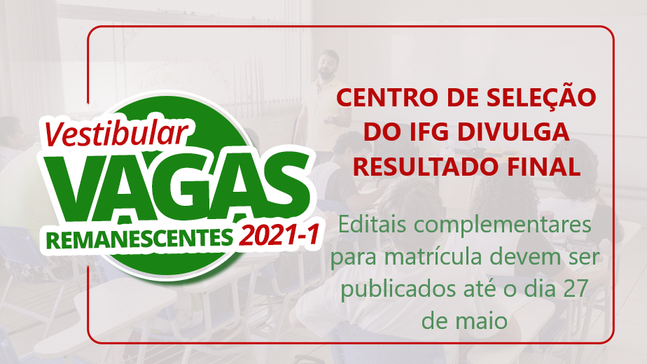 Participaram da seleção os câmpus Aparecida de Goiânia, Cidade de Goiás, Goiânia, Itumbiara, Jataí e Uruaçu imagem sem descrição.
