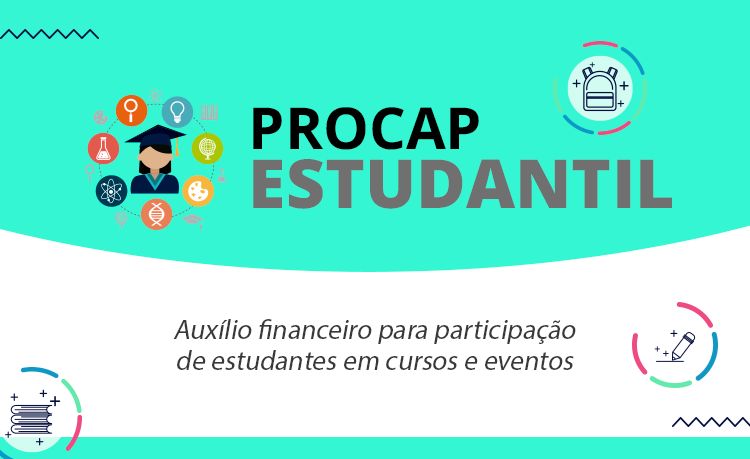 Estudantes devem fazer a solicitação observando o calendário Procap Estudantil Estudantes devem fazer a solicitação observando o calendário Procap Estudantil