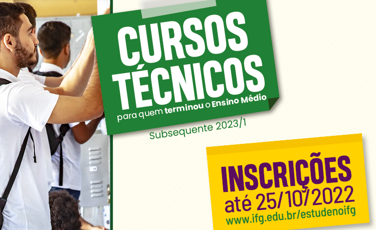 Inscrições abertas para seleção 2023-1 para cursos técnicos subsequentes Inscrições abertas para seleção 2023-1 para cursos técnicos subsequentes