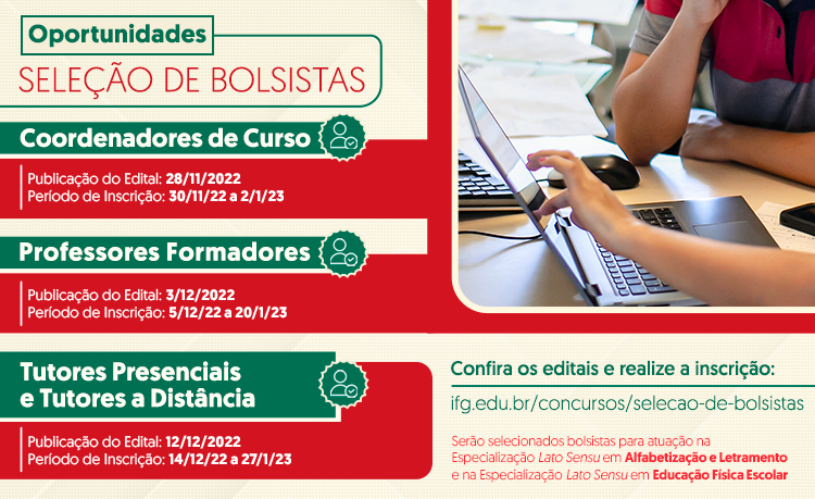 Outros editais para bolsistas ainda serão publicados Outros editais para bolsistas ainda serão publicados