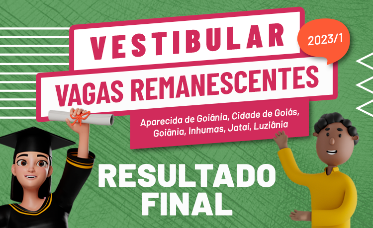 Resultado final do vestibular para vagas remanescentes 2023/1 Resultado final do vestibular para vagas remanescentes 2023/1