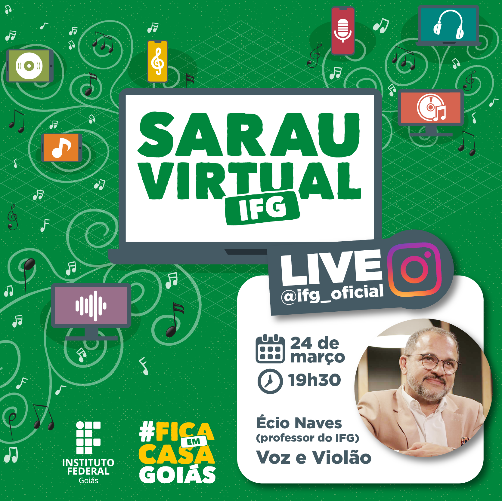 A 1ª Edição do Sarau Virtual IFG terá Écio Naves como convidado A 1ª Edição do Sarau Virtual IFG terá Écio Naves como convidado