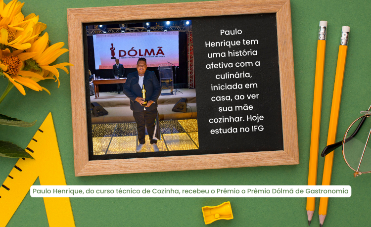 Paulo Henrique, do curso técnico de Cozinha, recebeu o Prêmio o Prêmio Dólmã de Gastronomia