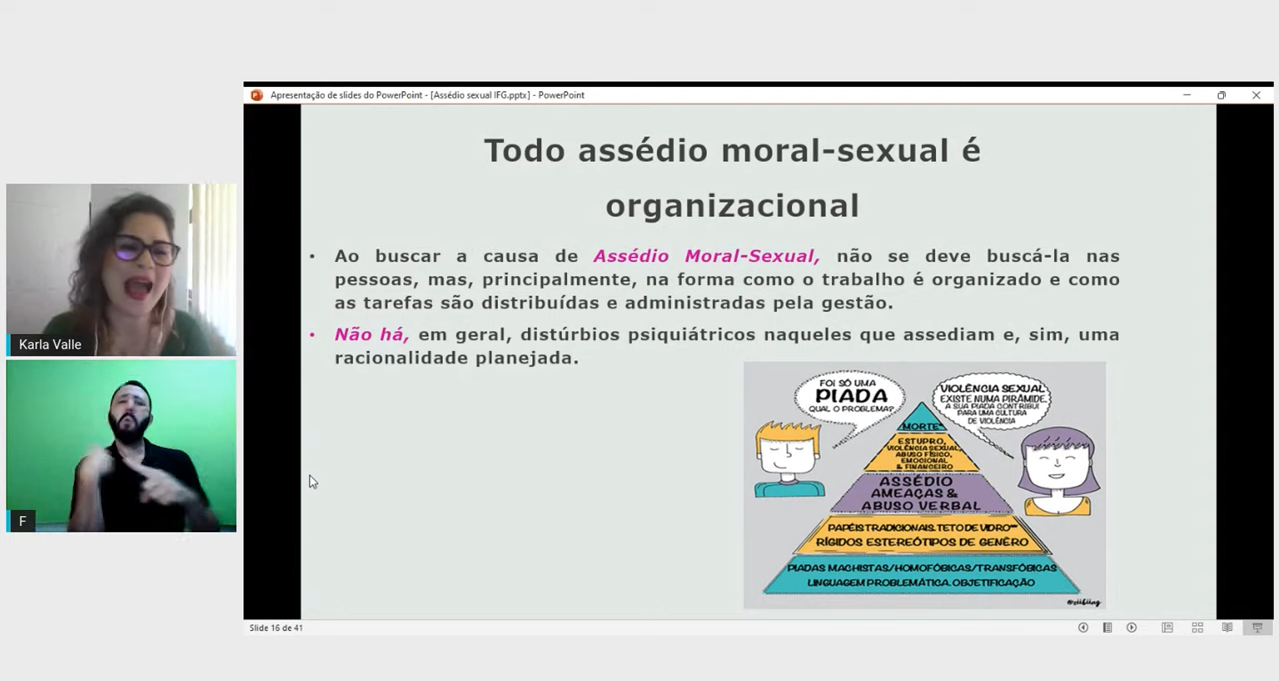 Em palestra, assistente social Karla Valle disse que a responsabilidade pelo assédio é institucional Em palestra, assistente social Karla Valle disse que a responsabilidade pelo assédio é institucional