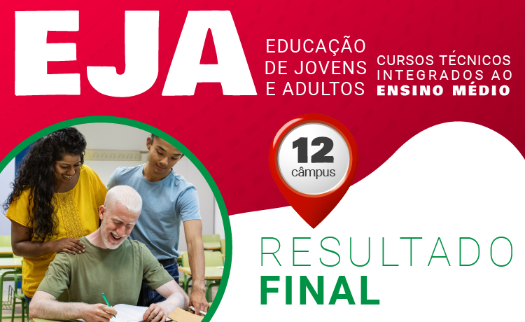 Resultado final da seleção para cursos EJA