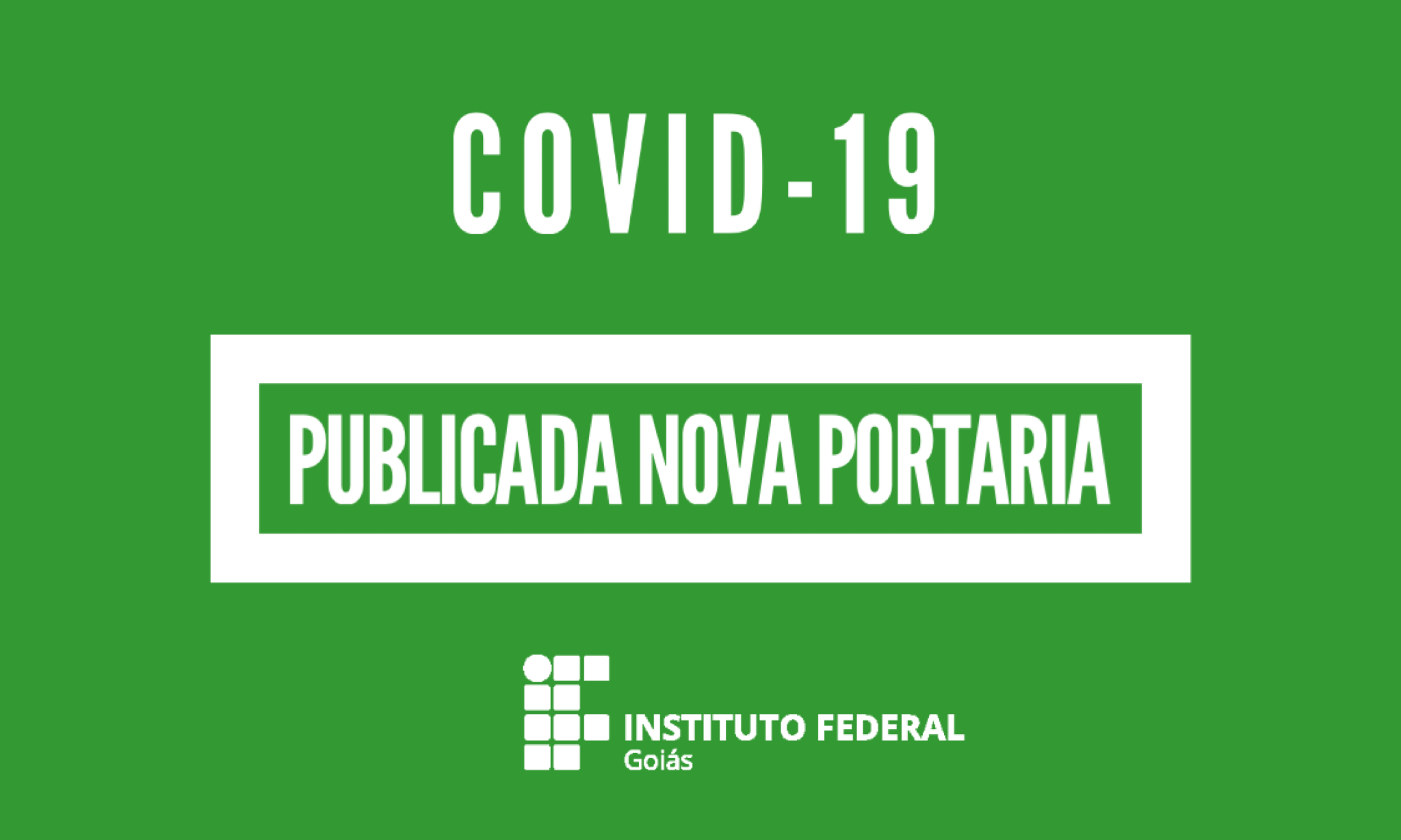 Nova Portaria apresenta o que foi definido para atividades acadêmicas e administrativas, a partir da Resolução 10/2020